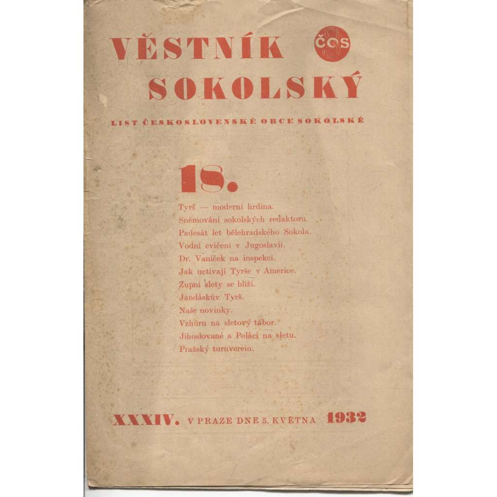 Věstník Sokolský. List československé obce sokolské, ročník XXXIV, číslo 18/1932 (Sokol)