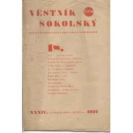 Věstník Sokolský. List československé obce sokolské, ročník XXXIV, číslo 18/1932 (Sokol)