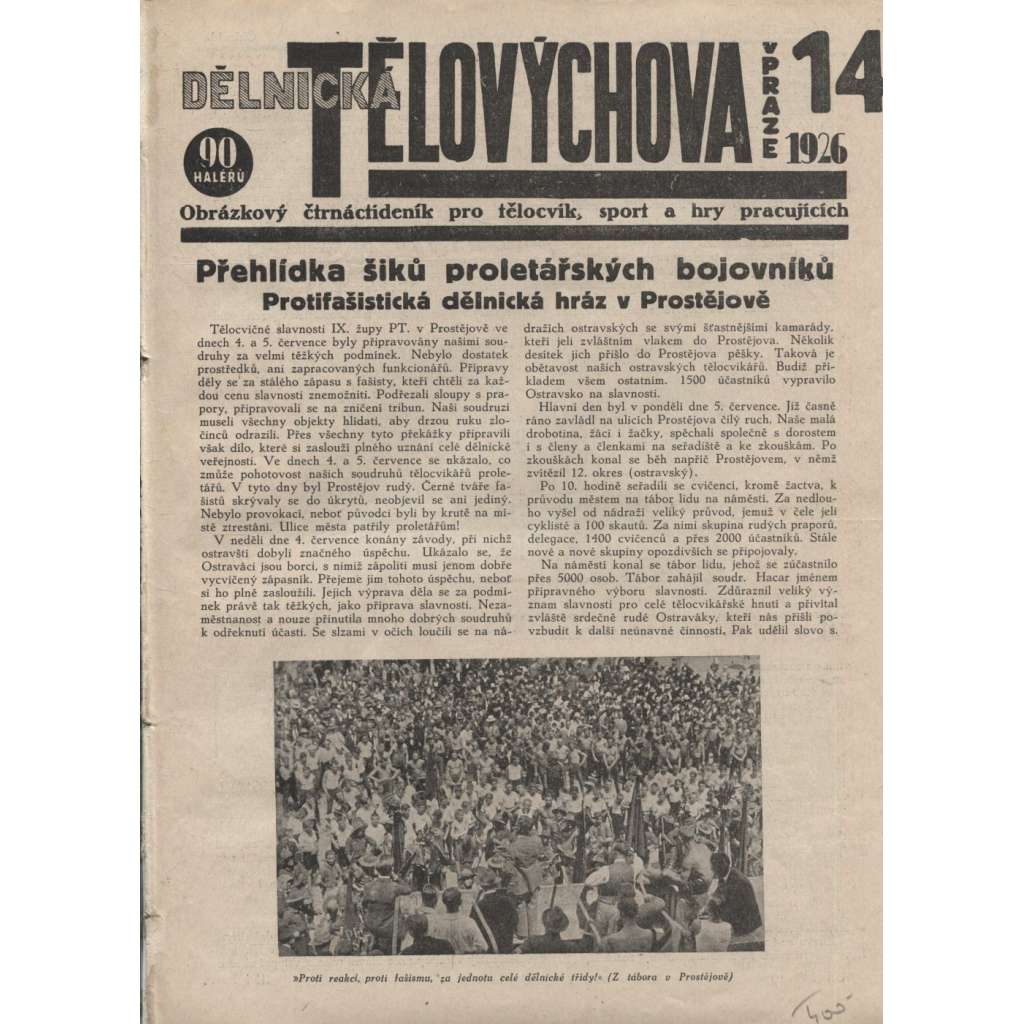 Dělnická tělovýchova v Praze 14/1926. Obrázkový čtrnáctideník pro tělocvik, sport a hry pracujících (staré noviny,1. republika)