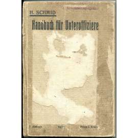 Handbuch für Unteroffiziere [Příručka pro poddůstojníky, 1915; rakousko-uherská armáda; Rakousko-Uhersko]