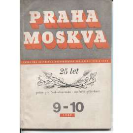 Praha-Moskva, ročník V, číslo 8-10/1950. Revue pro kulturní a hospodářskou spolupráci ČSR a SSSR [Sovětský svaz, Rusko, komunismus]