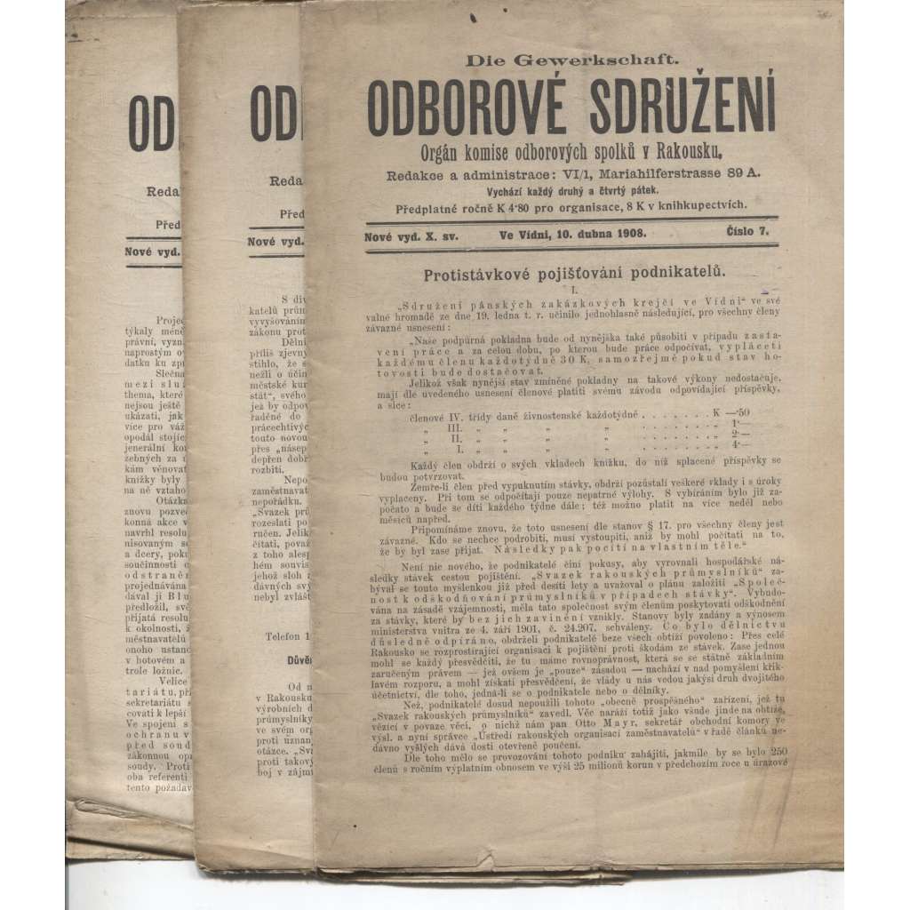 Odborové sdružení, ročník X., číslo 7, 8, 14 a 15/1908 [odbory, staré noviny]