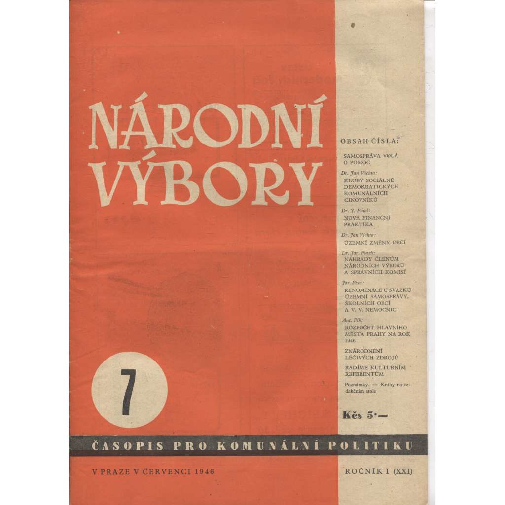 Národní výbory, ročník I.(XXI), číslo 7/1946. Časopis pro komunální politiku (levicová literatura)