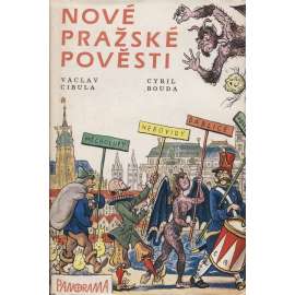 Nové pražské pověsti (ilustrace Cyril Bouda)