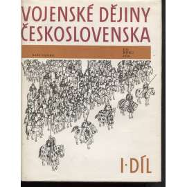 Vojenské dějiny Československa, I. díl