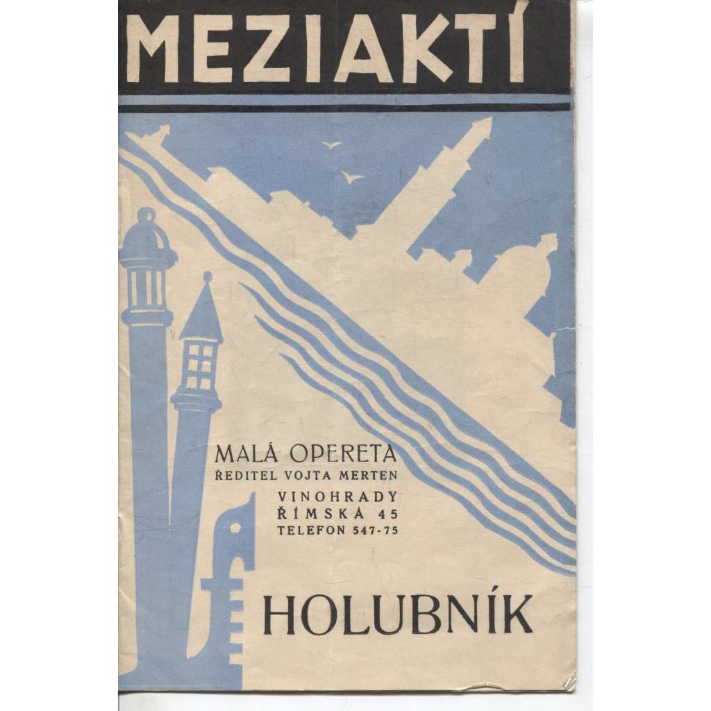 Meziaktí - Holubník (divadelní časopis, divadlo, Vinohrady, Merten)