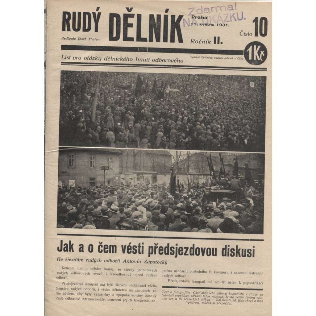 Rudý dělník, ročník II., číslo 10/1931. List pro otázky dělnického hnutí odborového (odbory, 1. republika, staré noviny)