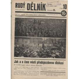 Rudý dělník, ročník II., číslo 10/1931. List pro otázky dělnického hnutí odborového (odbory, 1. republika, staré noviny)