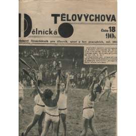 Dělnická tělovýchova, číslo 18/1927. Obrázkový čtrnáctideník pro tělocvik, sport a hry pracujících (staré noviny, 1. republika)