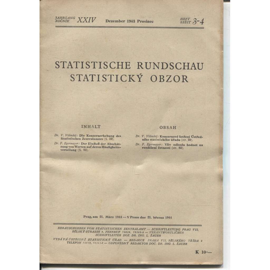 Statistický obzor, ročník XXIV., číslo 3-4/1943 / Statistische Rundschau (časopis, protektorát)