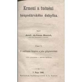 Krmení a tučnění hospodářského dobytka (hospodářská zvířata, krmení, 1866)