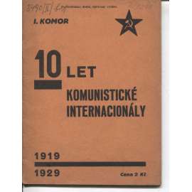 10 let komunistické internacionály (komunistická literatura)