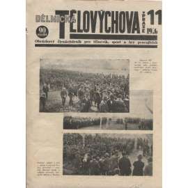 Dělnická tělovýchova v Praze 11/1926. Obrázkový čtrnáctideník pro tělocvik, sport a hry pracujících (staré noviny,1. republika)