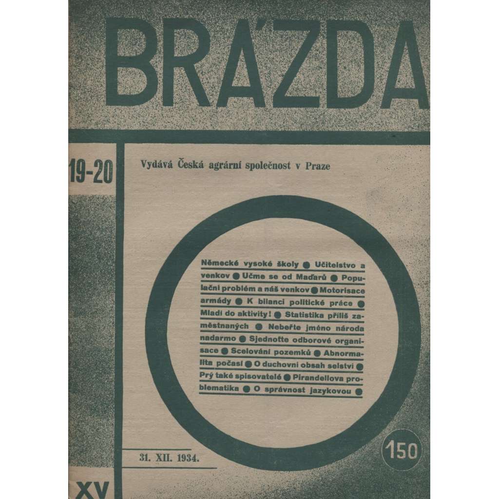 Brázda, ročník XVII., číslo 19-20/1934 (staré noviny, 1. republika) Česká agrární společnost