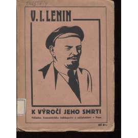 V. I. Lenin. K výročí jeho smrti (komunistická literatura, levicová literatura)