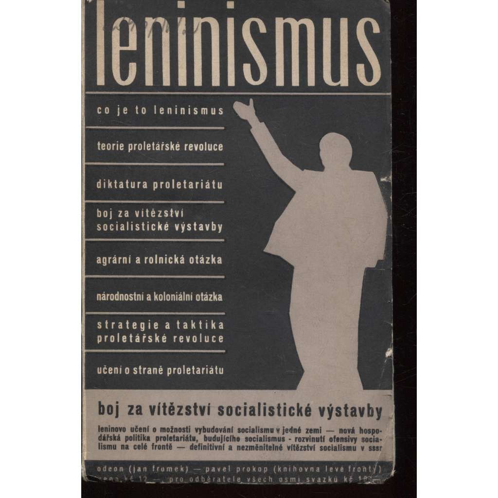 Leninismus. Boj za vítězství socialistické výstavby (levicová literatura)