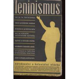 Leninismus. Národnostní a koloniální otázka (levicová literatura)