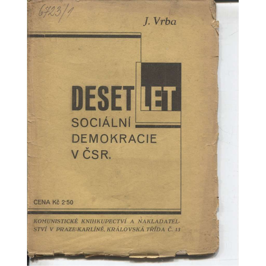 10 let sociální demokracie v ČSR (levicová literatura)