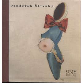 Sny 1925-1940 (Jindřich Štyrský) - Zrození díla ze zdrojů psychických [STYRSKY - DREAMS SURREALISM]