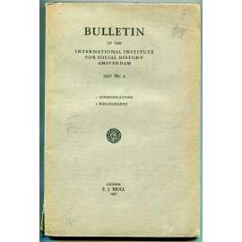 Bulletin of the International Institute for Social History Amsterdam 1937, Nr. 3, part 2: Bibliography (LʾÉcho de la Fabrique, Bibliography) [sociální dějiny, bibliografie, odborné časopisy]