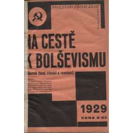 Na cestě k bolševismu (levicová literatura, komunistická literatura)