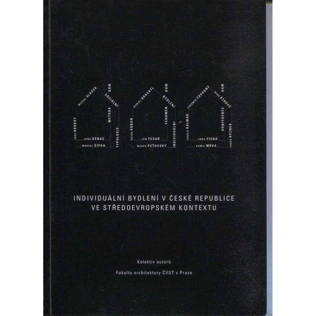 Individuální bydlení v České republice ve středoevropském kontextu