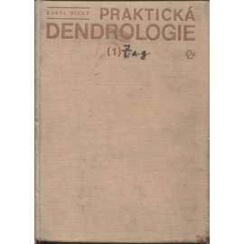 Praktická dendrologie, I. díl