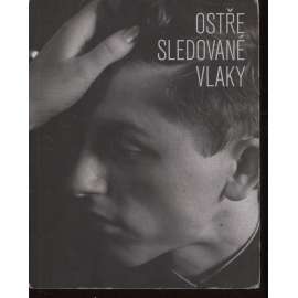 Ostře sledované vlaky