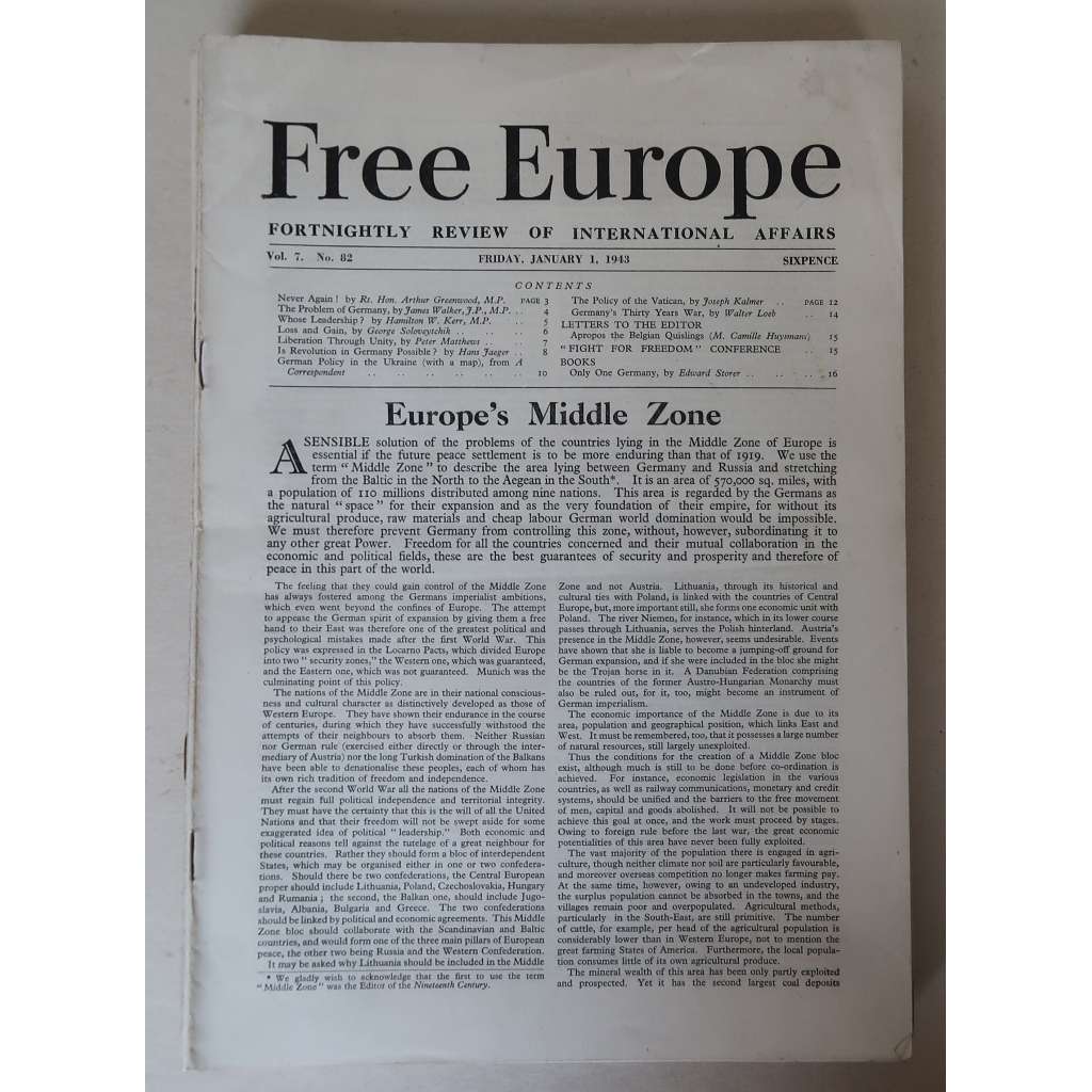 Free Europe. Fortnightly Review of International Affairs. Vol. 7 and 8, No. 82-108, January 1-December 31, 1943 [londýnský exil za 2. světové války, druhá světová válka, spojenecká politika, Spojenci, antifašismus]