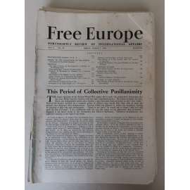 Free Europe. Fortnightly Review of International Affairs. Vol. 3 and 4, No. 35 and 37-55, March 7, April 4-December 12, 1941 [londýnský exil za 2. světové války, druhá světová válka, spojenecká politika, Spojenci, antifašismus]