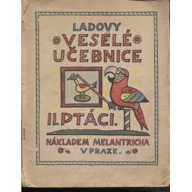 Ladovy veselé učebnice II. Ptáci