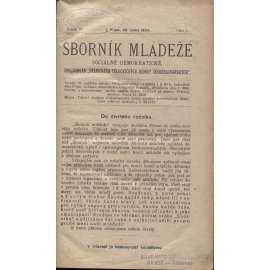 Sborník mládeže sociálně demokratické, ročník IV., číslo 1-26/1904 - časopis, levicová literatura