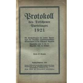 Protokoll der Verhandlungen des dritten Parteitages, 1921 [německá sociální demokracie; DSAP; Sudety; Československo; Deutschen sozialdemokratischen Arbeiterpartei; Tetschen; Děčín]