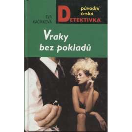 Vraky bez pokladů (detektivka, detektivní román)  - série: Petr Bort