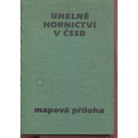 Uhelné hornictví v ČSSR - mapová příloha