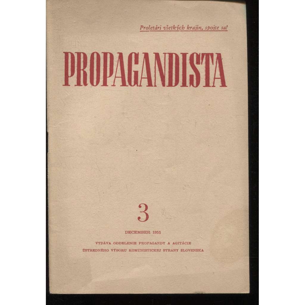 Propagandista, číslo 3/1951 (časopis, komunistická literatura, text slovensky)