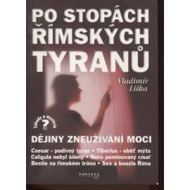 Po stopách římských tyranů