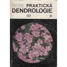 Praktická dendrologie, II. díl