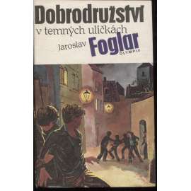 Dobrodružství v temných uličkách (Záhada hlavolamu, Stínadla se bouří, Tajemství Velkého Vonta)