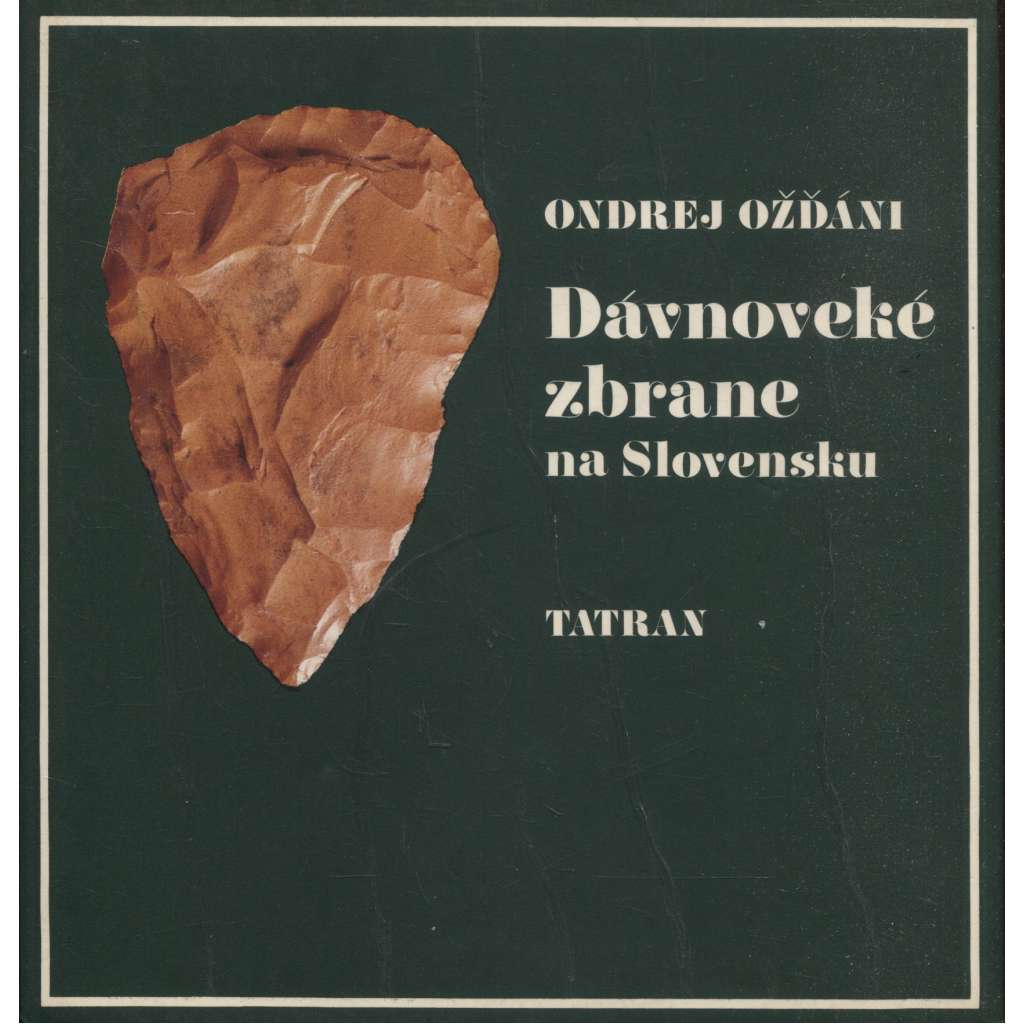 Dávnoveké zbrane na Slovensku (text slovensky)