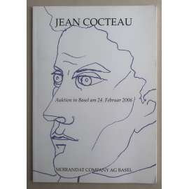 Jean Cocteau. Auktion in Basel am 24. Februar 2006, Moirandat Company. Auktion 6. Teil VII [aukční katalog, dějiny umění, 7. část: Jean Cocteau - osobnost, korespondence, autoportréty, texty]