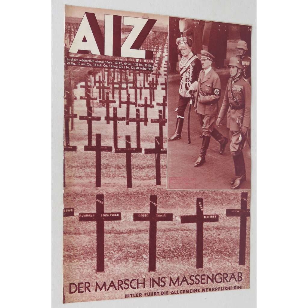 AIZ [Arbeiter-Illustrierte-Zeitung; A-I-Z], roč. 14, 1935, č. 13 [časopis; fotografie; nacismus; antifašismus]