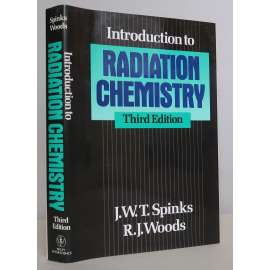 An Introduction to Radiation Chemistry [Úvod do radiační chemie]