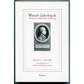 Wezel-Jahrbuch. Studien zur europäischen Aufklärung. Band 16/17 – 2020/2021 [dějiny literatury, filosofie, osvícenství, Johann Karl Wezel]