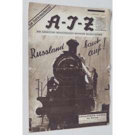 A-I-Z. Die Arbeiter-Illustrierte Zeitung aller Länder, roč. 6, 1927, č. 18 [časopis; fotografie; komunismus; AIZ]