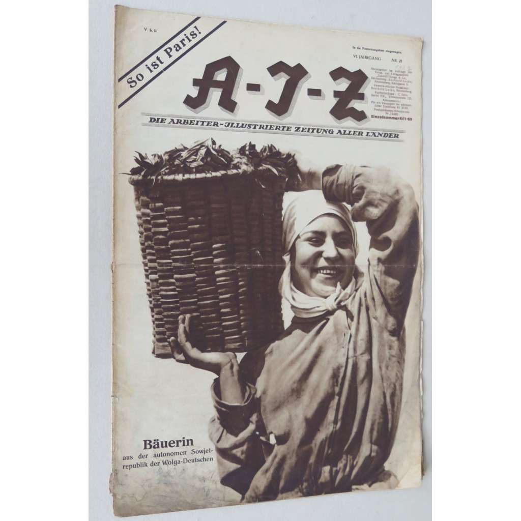 A-I-Z. Die Arbeiter-Illustrierte Zeitung aller Länder, roč. 6, 1927, č. 21 [časopis; fotografie; komunismus; AIZ]