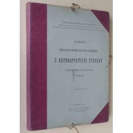 Výběr umělecko-průmyslových předmětů z retrospektivní výstavy všeobecné zemské jubilejní výstavy v Praze 1891 [výstava; užité umění; umělecké řemeslo; jubilejní zemská výstava]