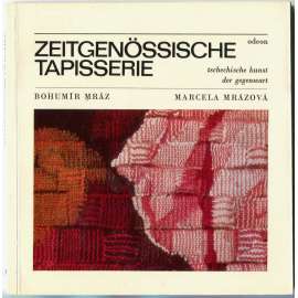 Zeitgenössische Tapiserie [tapisérie; umění; design; Tschechische Kunst der Gegenwart]