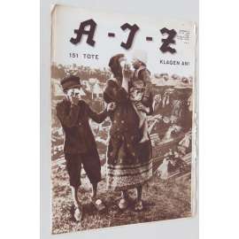 A-I-Z [Arbeiter-Illustrierte-Zeitung; AIZ], roč. 9, 1930, č. 30 [časopis; fotografie; komunismus]