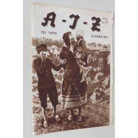 A-I-Z [Arbeiter-Illustrierte-Zeitung; AIZ], roč. 9, 1930, č. 30 [časopis; fotografie; komunismus]